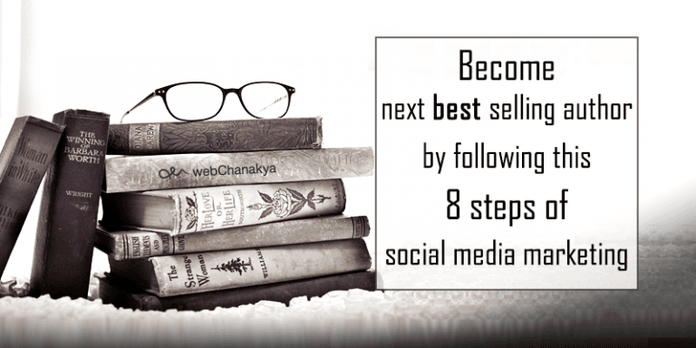 Become next best selling author by following these 8 steps of social ...