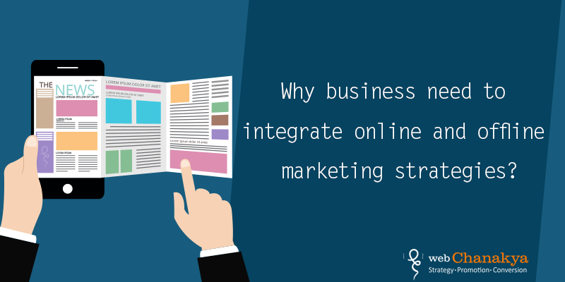 Integrated online and offline marketing strategies