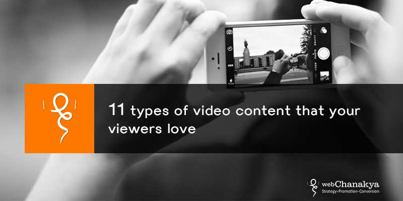 types of video content that your viewers love